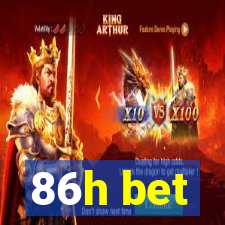 86h bet
